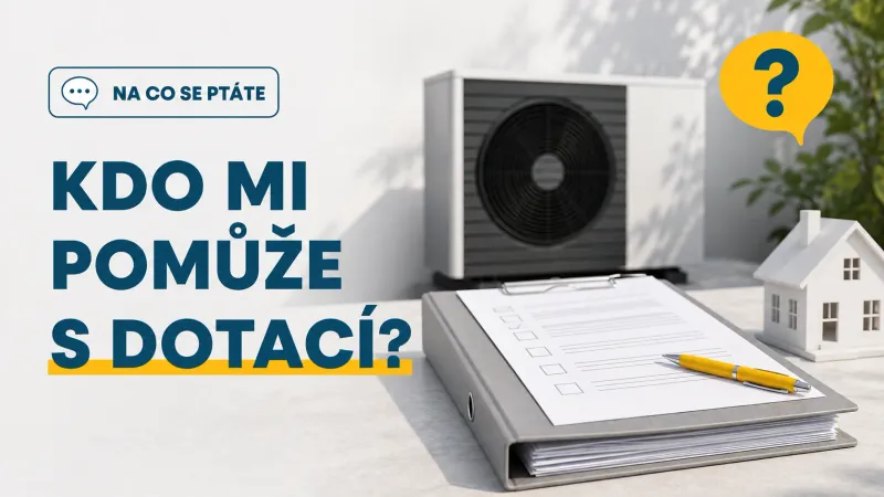 Vyřídíte dotaci za mě, nebo si ji musím zařídit sám?