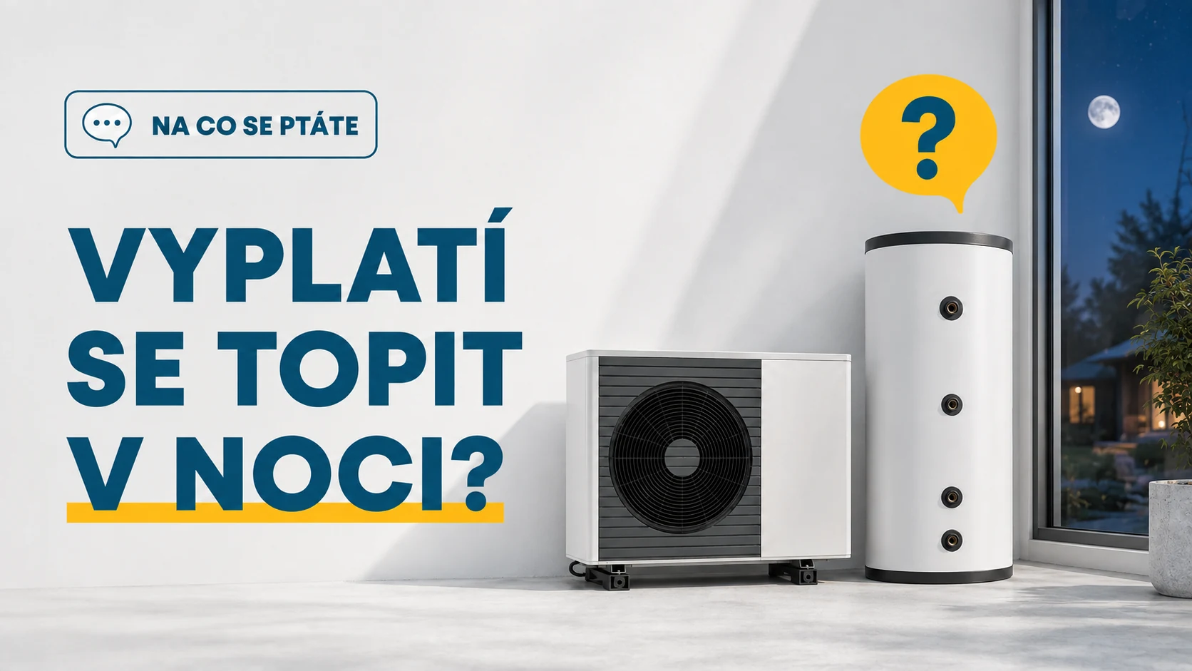 Vyplatí se natopit si v noci do nádrže na levný proud?